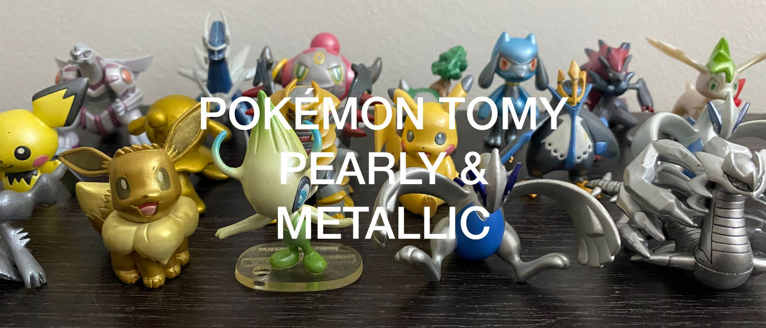 TOMY POKEMON METALLIC - PEARLY